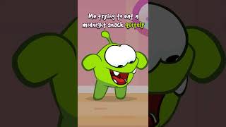 When You Want A Midnight Snack And Mom Wakes Up 🍬 हिंदी कार्टून | Cut The Rope #omnom