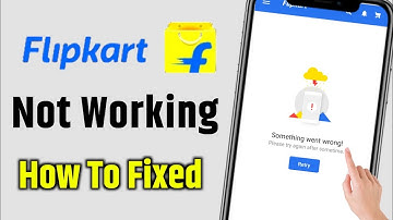 how to fix flipkart something went wrong problem | flipkart something went wrong problem 2023 |