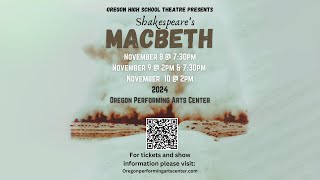 OHS presents MACBETH trailer