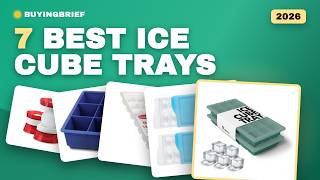 7 Best Ice Cube Trays 2026 — Ice That Fits