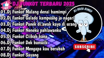 DJ TIKTOK TERBARU 2025 FUL BASS ▪︎ DJ FUNKOT - MINANG MALANG DENAI BAMIMPI FUL BAS MASHUB
