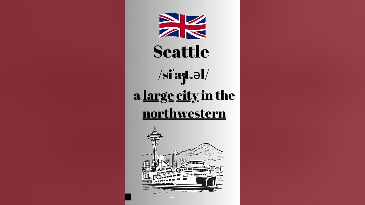 How to Pronounce Seattle in English British Accent learnenglish learnenglishtogether YouTube