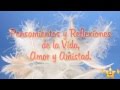 El saco de plumas, Historias para reflexionar, Un mensaje para ti, Reflexiones diarias