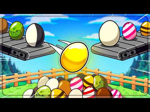 I made trillions farming eggs