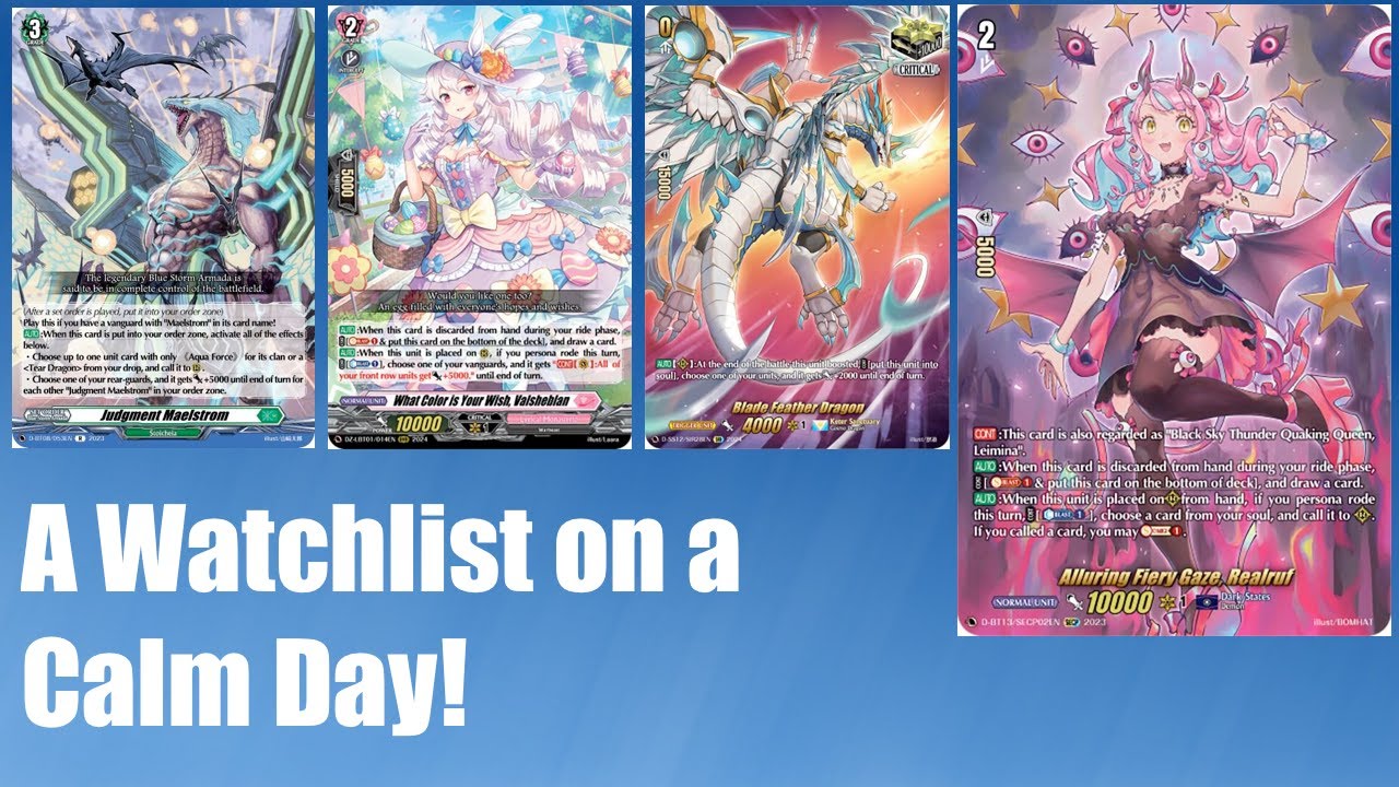Today's a Watchlist on a Calm Day! Cardfight Vanguard DivineZ Market Watch