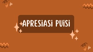 Apresiasi Puisi #3 || Analisis Puisi Berdasarkan 3 Unsur Intrinsik