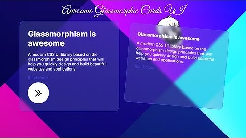 Creating Awesome Cards UI | Cards HTML CSS and JavaScript | Glassmorphic Magic Design