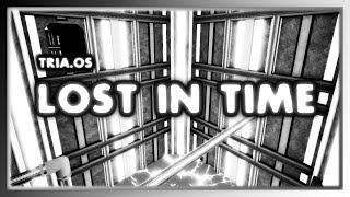 Lost In Time Tria.os