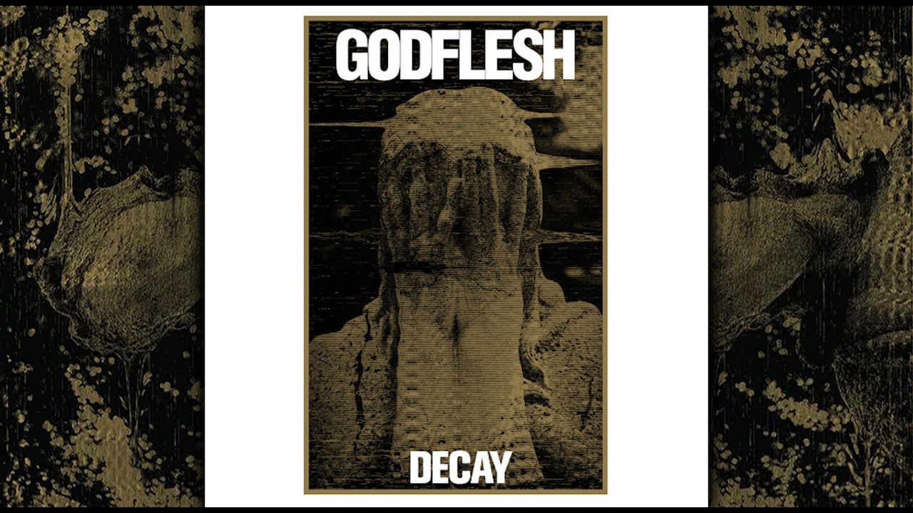 Godflesh | Decay