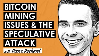 Bitcoin Energy Survey and the Speculative Attack w/ Pierre Rochard (BTC173)