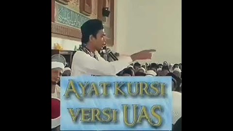 Ustadz Abdul Somad membacakan ayat kursi