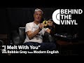 Behind The Vinyl: "I Melt With You" with Robbie Grey from Modern English