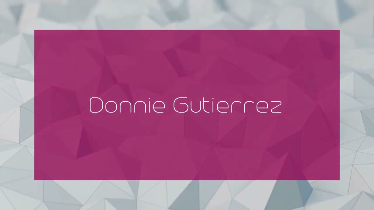 Donnie Gutierrez - appearance