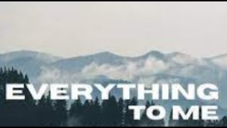 Everything to me - AYDAN