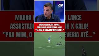 "NOSSA!" MAURO CEZAR REAGE A LANCE ASSUSTADOR ENVOLVENDO KAIO JORGE E RUAN EM CRUZEIRO X ATLÉTICO-MG