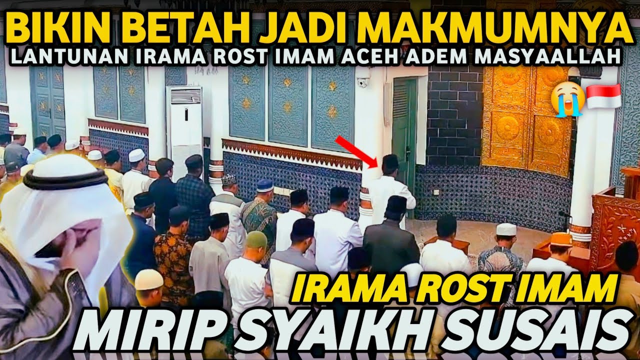 IMAM SHOLAT TERMERDU, IRAMA ROST MIRIP SYAIKH SUDAIS😭🕋 Ademmm..ماشاءالله | UST. MISWAR