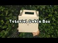 TUTORIAL GABLE BOX | TUGAS PKWU