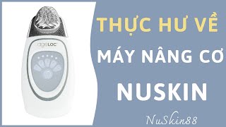 Thực Hư Về Máy Nâng Cơ Mặt Ageloc Galvanic Face Spa Có Tác Dụng Nâng Cơ Xóa Nhăn | 083.551.9999