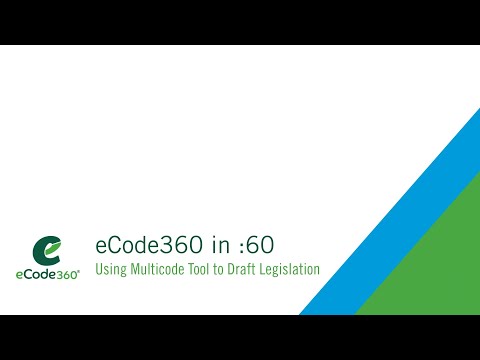 ECode360 In 60 Using Multicode Search To Draft New Legislation 