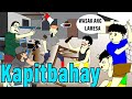 KAPITBAHAY  |  Pinoy Animation