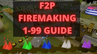 1-99 F2P Firemaking Guide (OSRS 2021)