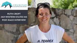 Ruth Croft Post-2021 Western States 100 Mile Interview