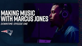 Making Music With Patriots Defensive Back Marcus Jones | Downtime: Episode 1