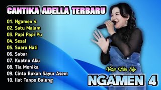 Download Lagu Ngamen 4 - Cantika Nuswantoro Full Album Terbaru | Adella Music Dangdut | Sesal,Sabar,Tia Monika MP3