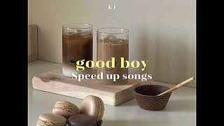good boy - KJ (speed up)