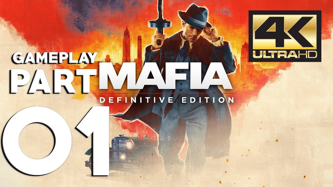 MAFIA DEFINITIVE EDITION walkthrough gameplay part-1 4K (NO COMMENTARY)