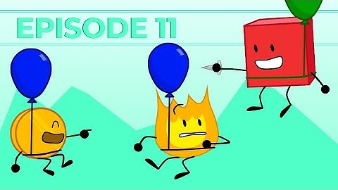 BFDI 11 Retold in a Minute and 43 Seconds