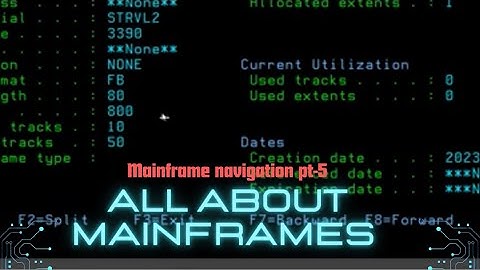 Mainframe Navigation pt-5 | Mainframe Navigation