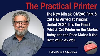 New CJV200 Print & Cut Live at Print/Printing United 2024
