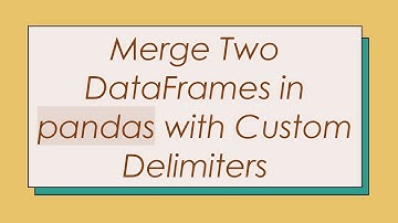 Merge Two DataFrames in pandas with Custom Delimiters