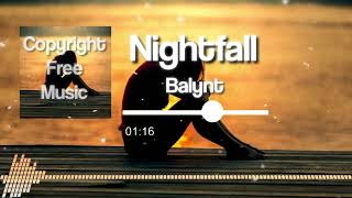 Download Mp3 Nightfall | Balynt - No Copyright Music Gudang lagu Download Mp3 Nightfall | Balynt - No Copyright Music