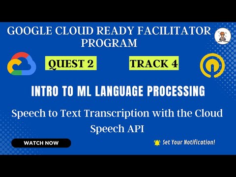 Speech to Text Transcription with the Cloud Speech API #CodingBuddies #GoogleCloud #Qwiklabs