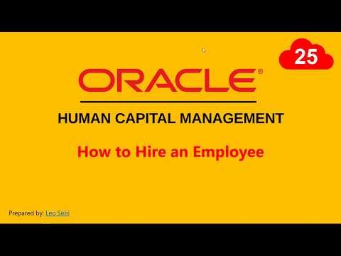 25. How to Hire an Employee in Oracle HCM Cloud