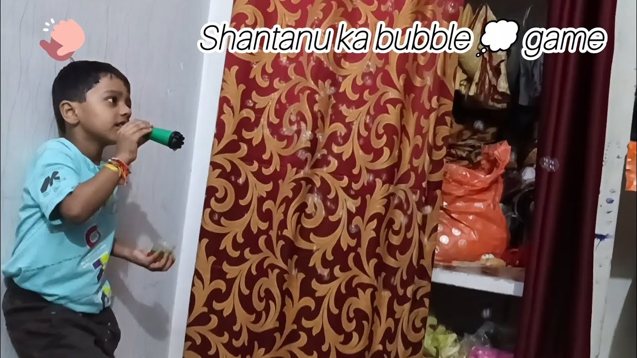 Shantanu ka bubble game। 