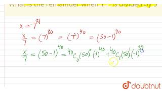 What is the remainder when 7^(81) is divided by 5 | 12 | COMBINATORICS | MATHS | RESONANCE ENGLI...