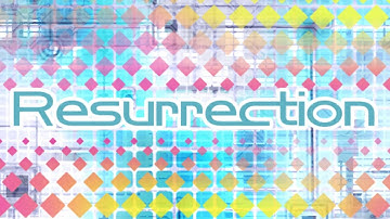 Resurrection - Dormir