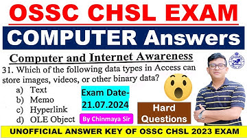 OSSC CHSL Exam Answers/ Computer Questions Discussions/Unofficial Answers/By Chinmaya Sir/OSSC