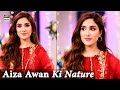 Watch Aiza Awan Ka 'Faryaad' Drame Main Kya Kirdar Hai? Online In Hd