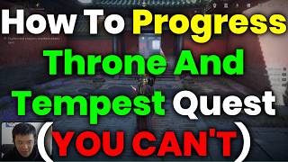 How To Progress Throne And Tempest Quest (Explore And Progress To Unlock What’s Next) – WWM How To Progress Throne And Tempest Quest (Explore And Progress To Unlock What’s Next) – WWM