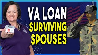 VA Benefits for Home Purchase Surviving Spouses