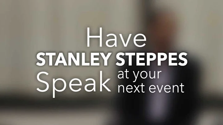 Stanley M. Steppes Speaking Promo