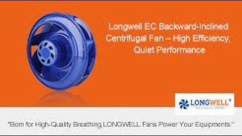 Longwell EC Backward-Inclined Centrifugal Fan – High Efficiency, Quiet Performance