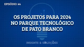 Prévia do Insights e Soluções: Os projetos para...