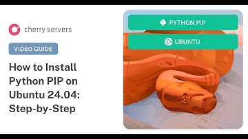 How to Install PIP on Ubuntu 24.04: Step-by-Step