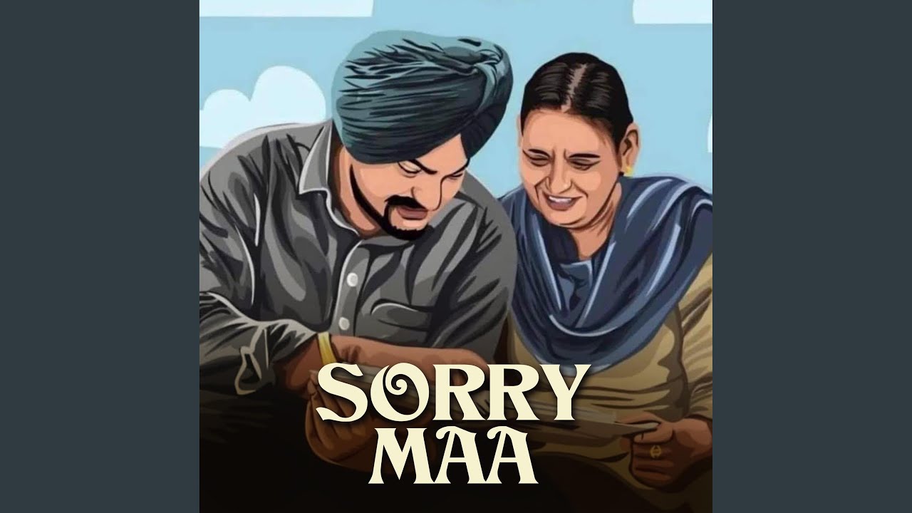 Sorry Maa Sidhu Moose Wala Tribute