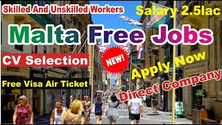 Malta free work visa apply ||? Free Visa & Free Ticket Apply Online || malta overseas recruitment